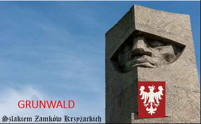 Szlakiem Zamków Krzyżackich - Grunwald